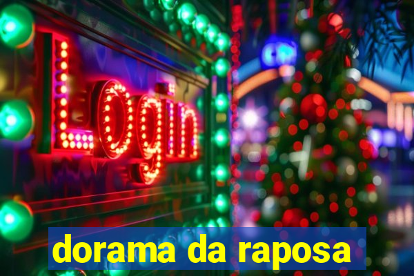 dorama da raposa